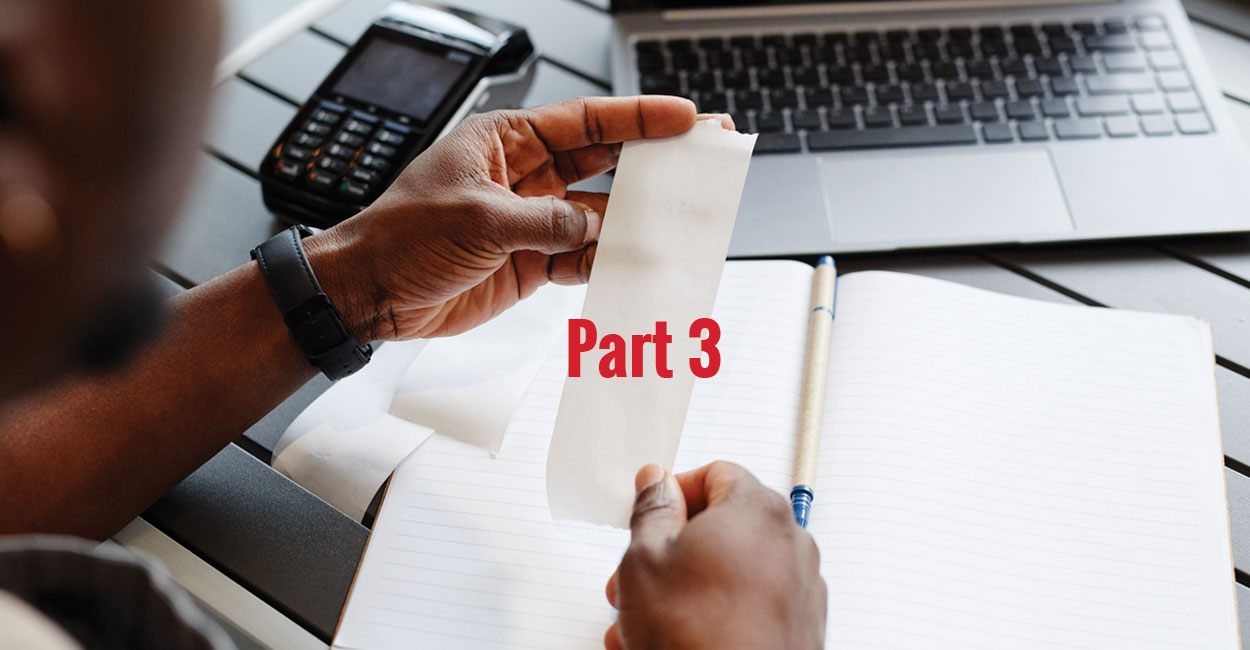 PREPARING FOR TAX TIME 2022 – PART 3